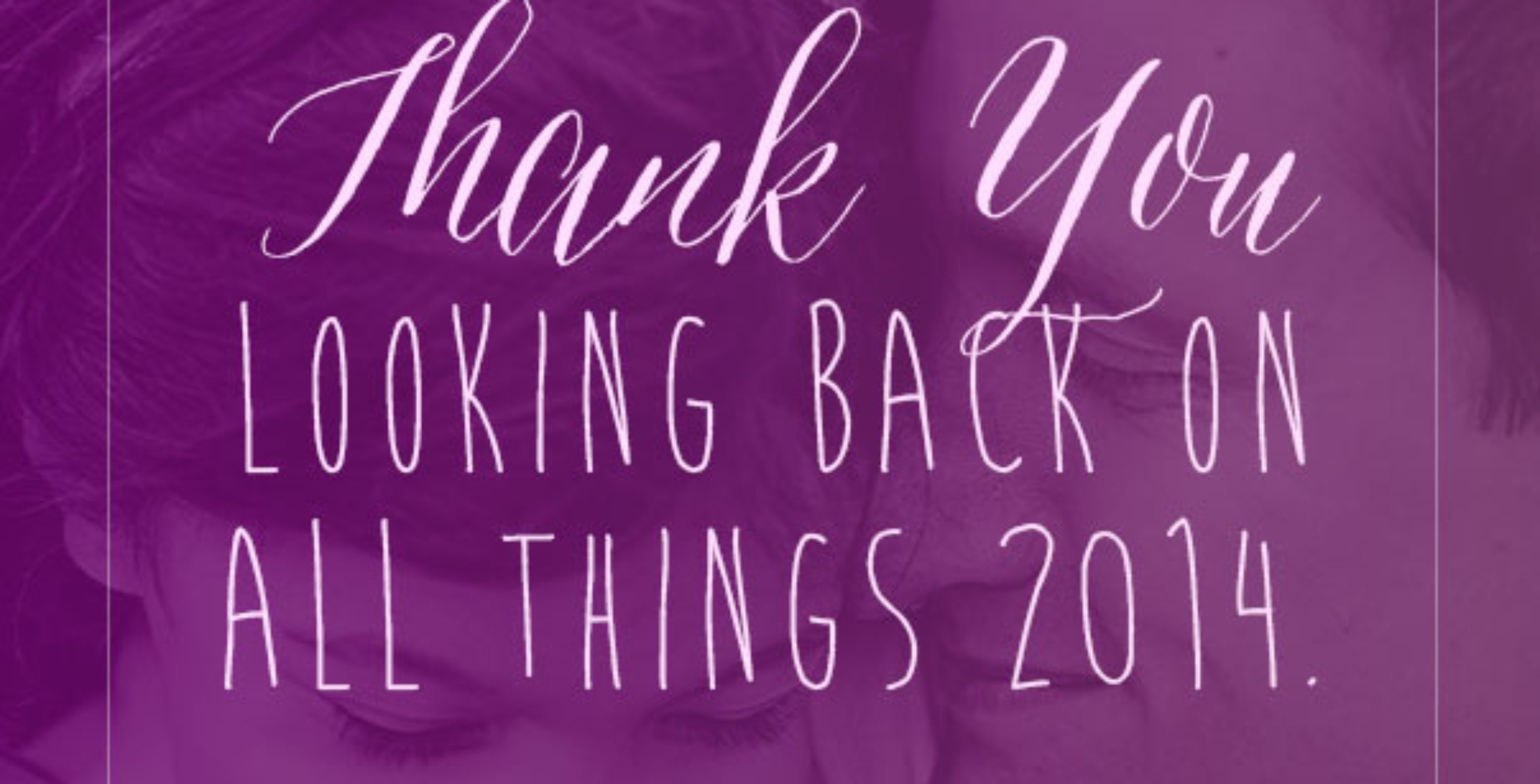2014 in Review! 